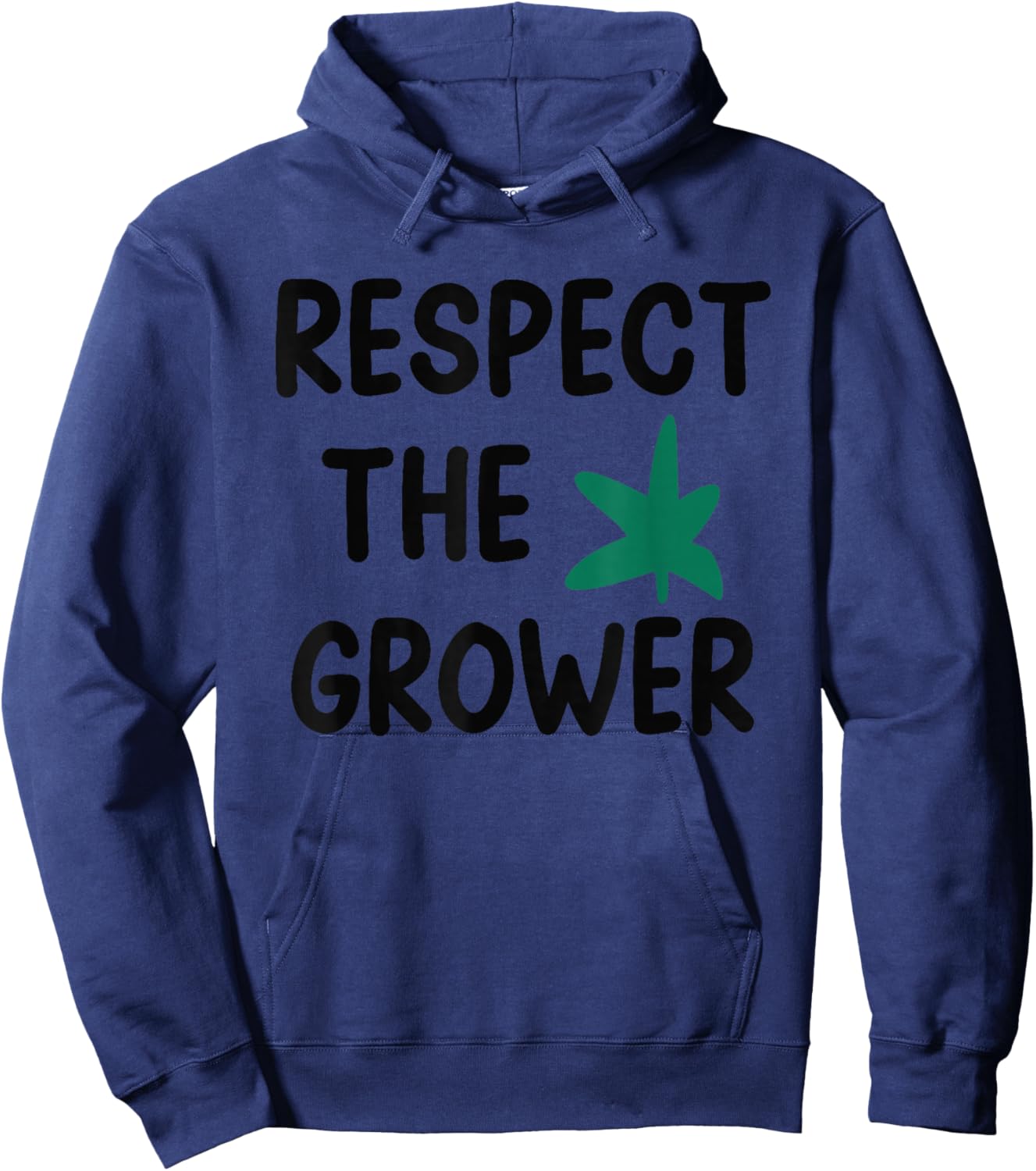 Respect The Grower Funny Women Hoodie - Hoodie | Navy