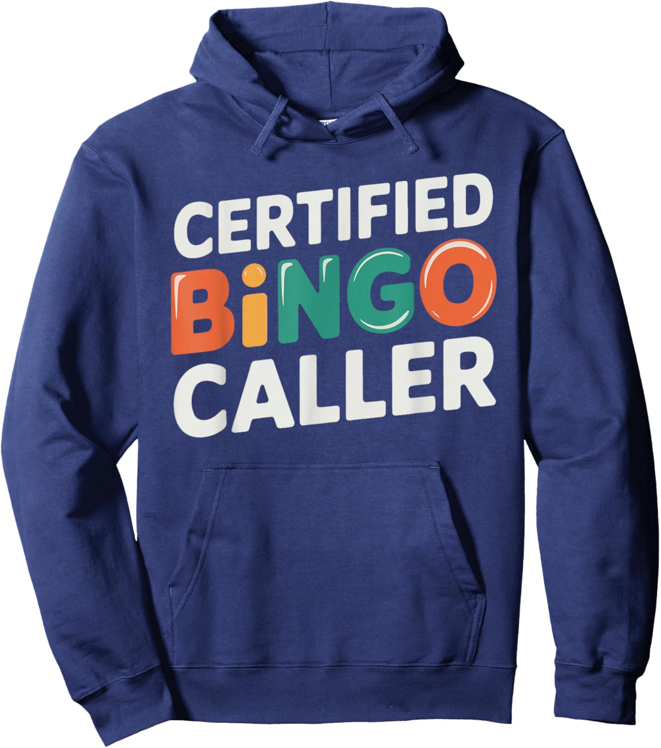 Certified Bingo Caller Hoodie - Hoodie | Navy