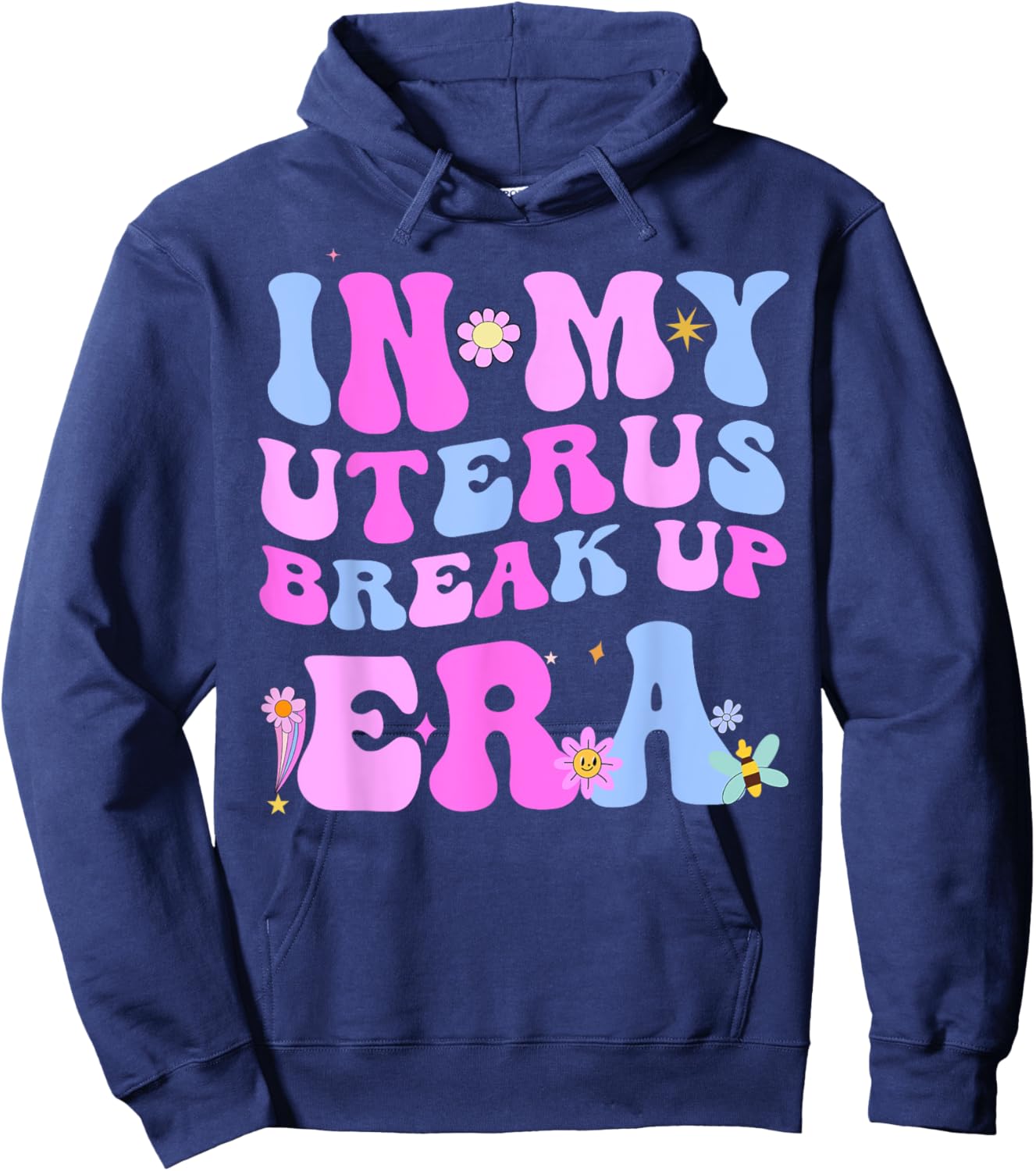 In My Uterus Break Up Era Groovy Hysterectomy Recovery Hoodie - Hoodie | Navy