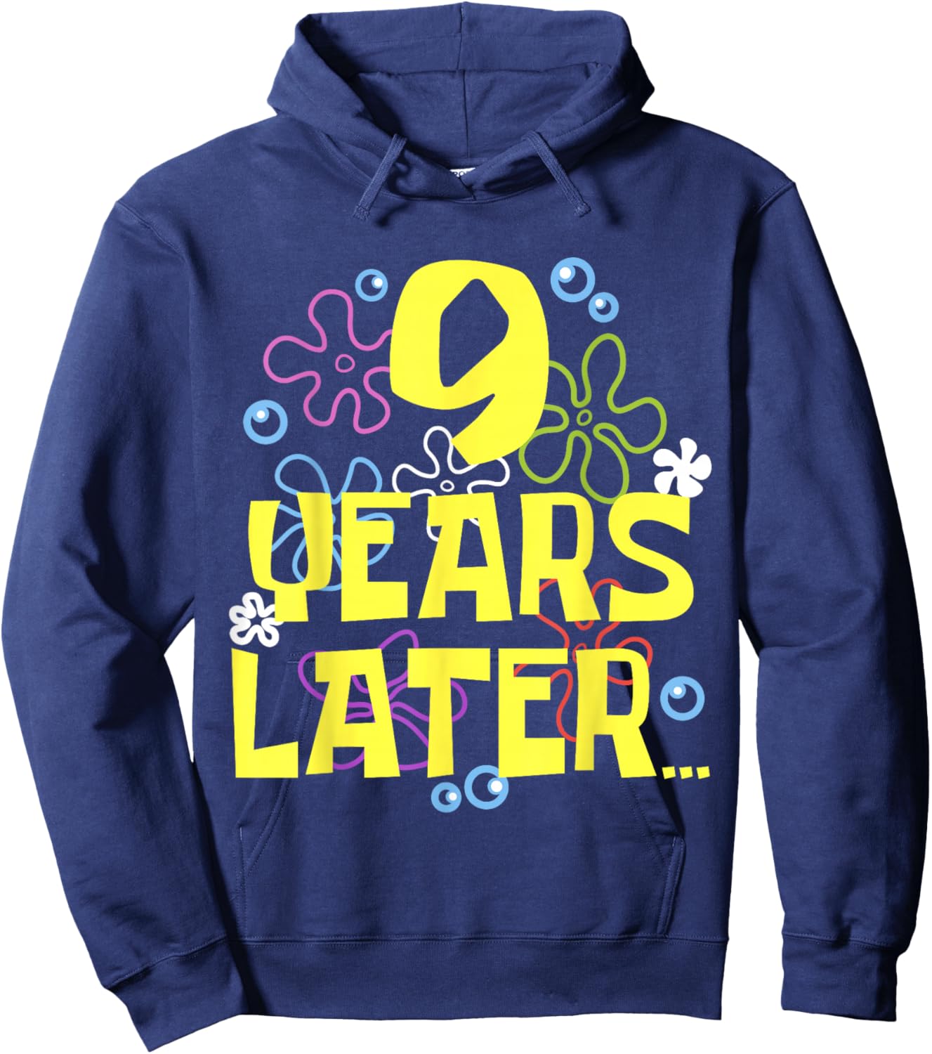 9 YEARS LATER NINE 9 year Old Birthday Gifts for Girls Boy Hoodie - Hoodie | Navy