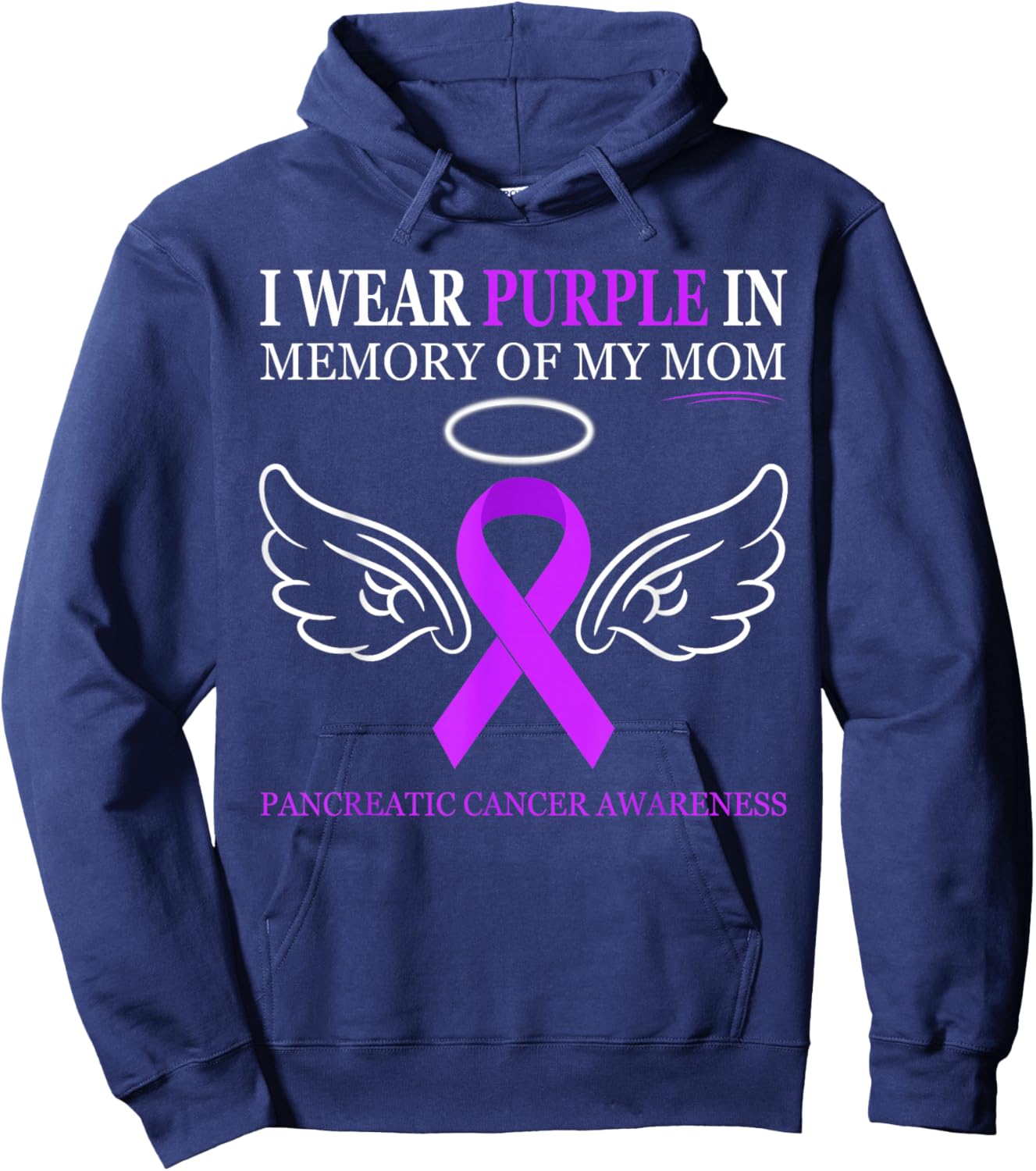 Pancreatic Cancer - I Wear Purple In Memory Of My Mom Hoodie - Hoodie | Navy