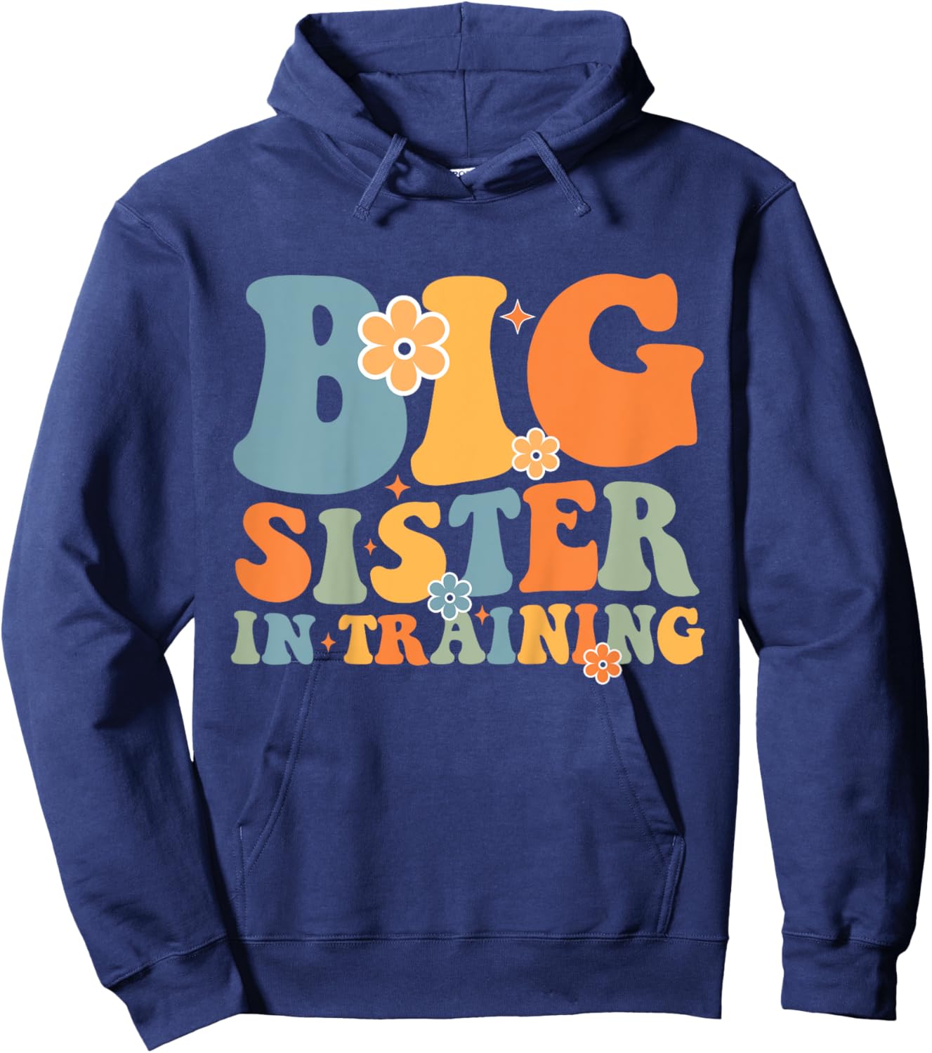 Kids Big Sister In Training Retro Groovy Kids Toddler Hoodie - Hoodie | Navy
