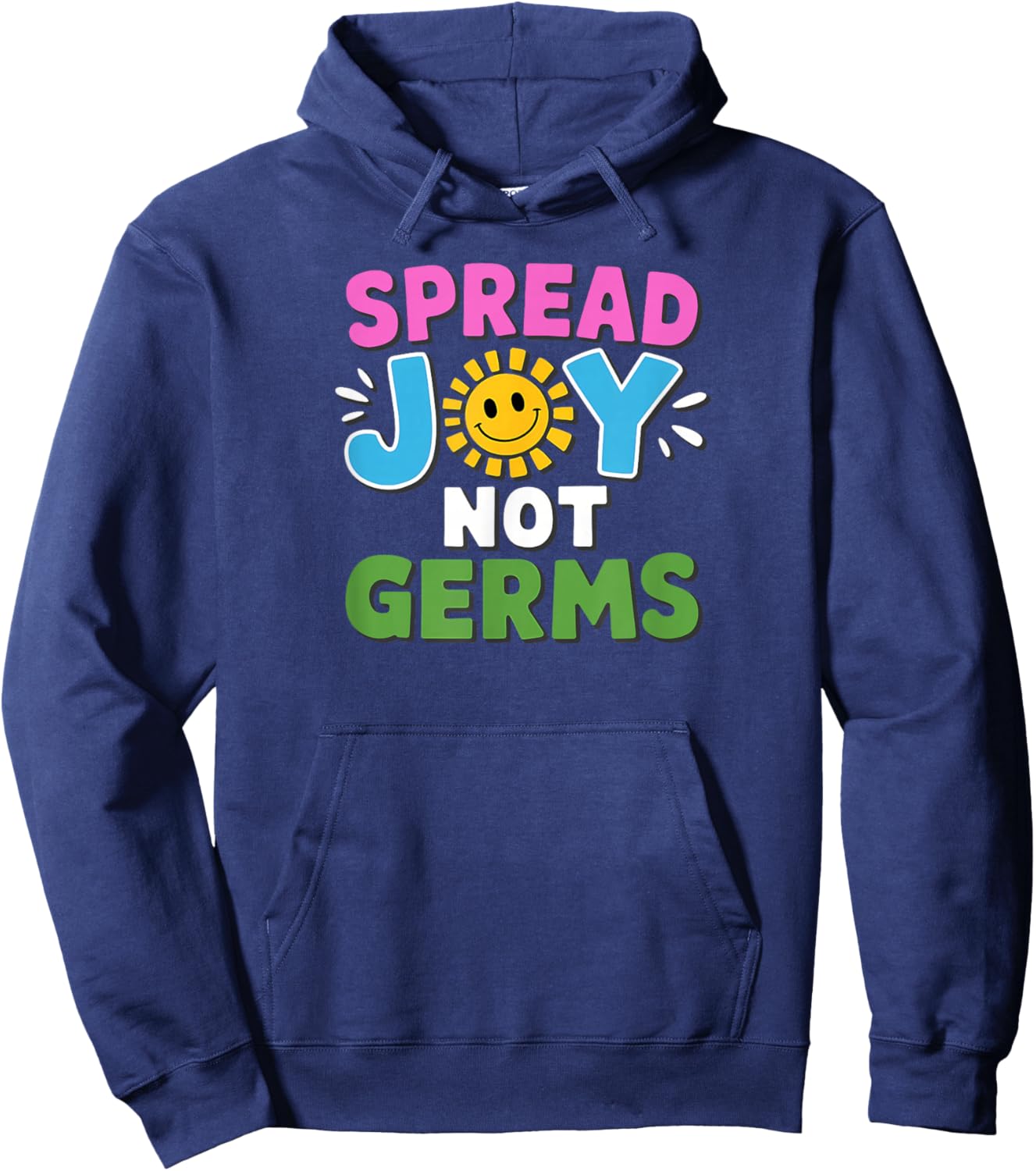 Spread Joy Not Germs Funny Handwashing Hoodie - Hoodie | Navy