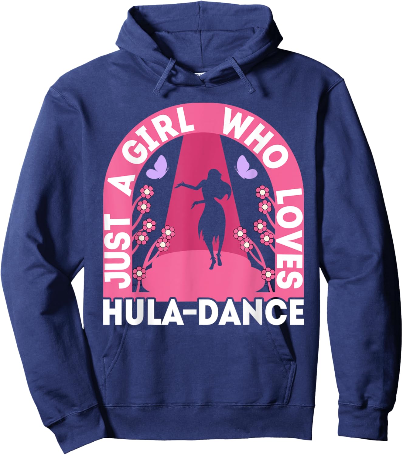 Just A Girl Who Loves Hula Dance Hawaiian Dancer Girl Outfit Hoodie - Hoodie | Navy
