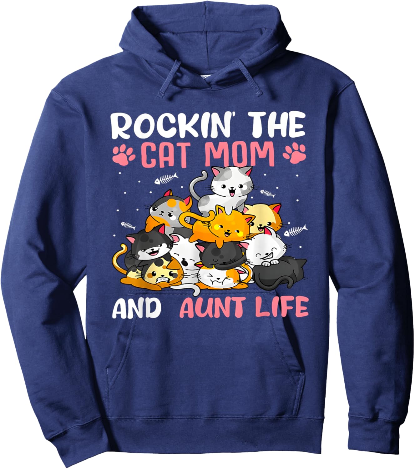 Rockin’ The Cat Mom And Aunt Life Mother’s Day Cat Hoodie - Hoodie | Navy