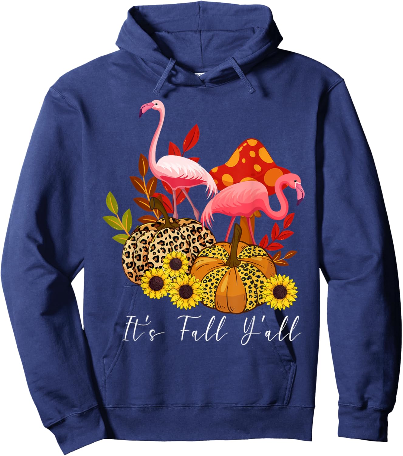 It's Fall Y'all Flamingo Leopard Pumpkin Sunflower Hoodie - Hoodie | Navy