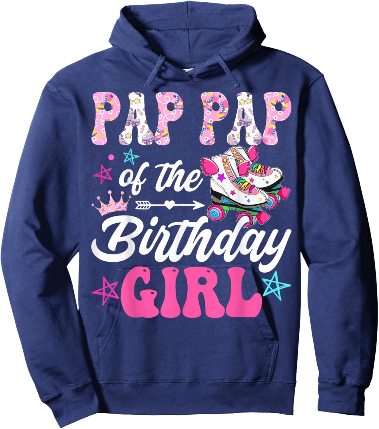 Pap Pap Of The Birthday Girl Rolling Skate Family Matching Hoodie - Hoodie | Navy
