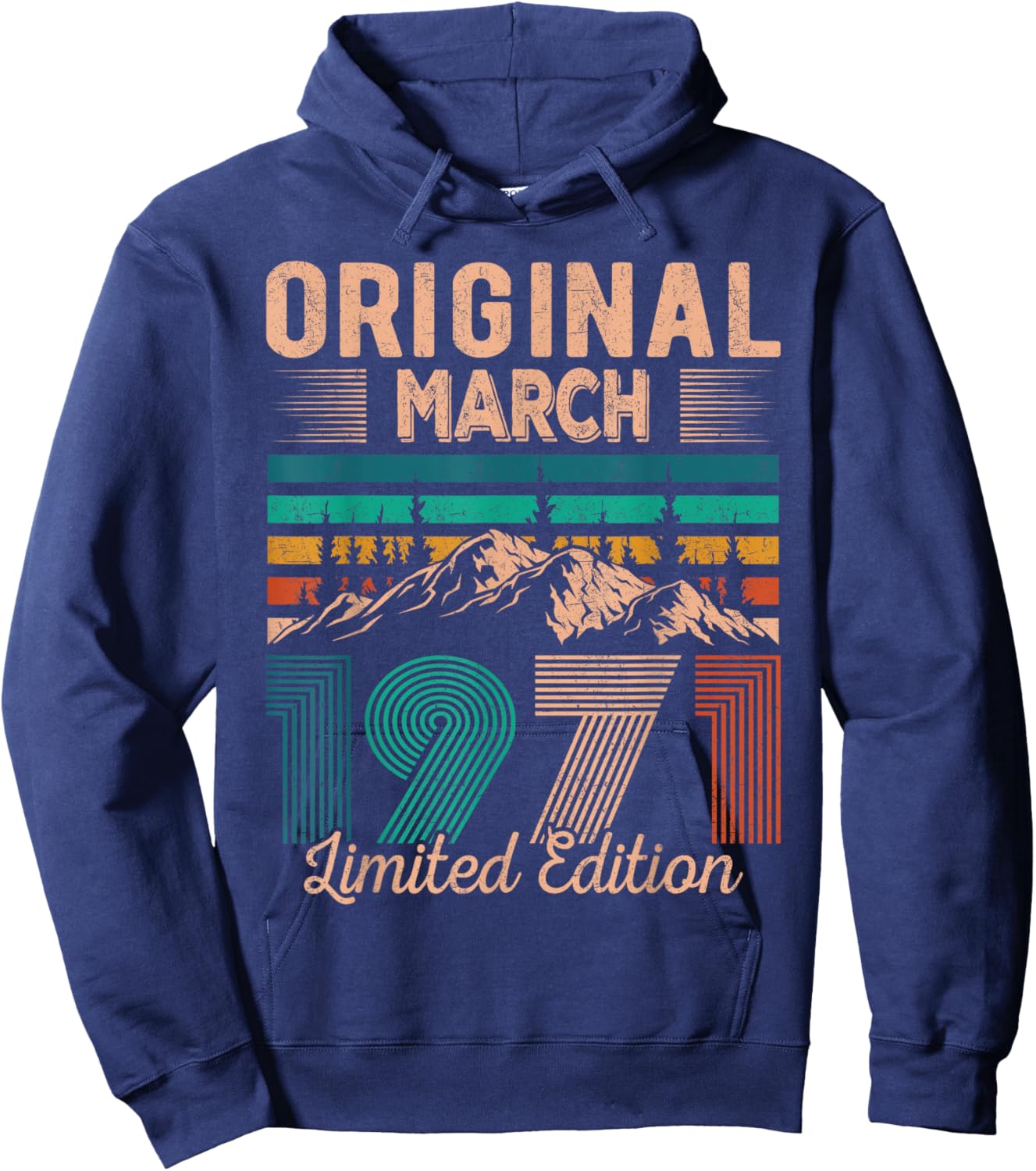 Original March 1971 Born in March 1971 Birthday Hoodie - Hoodie | Navy