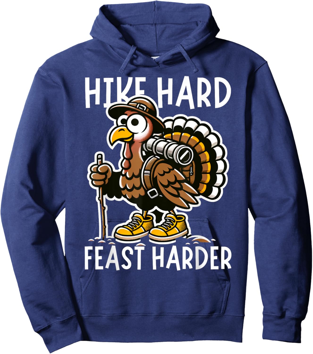 Funny Saying Turkey Hiking Thanksgiving Humor for Hikers Hoodie - Hoodie | Navy