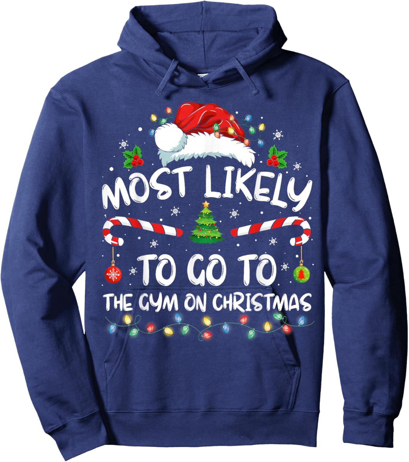 Most Likely To Go To The Gym On Christmas Family Pajamas Hoodie - Hoodie | Navy