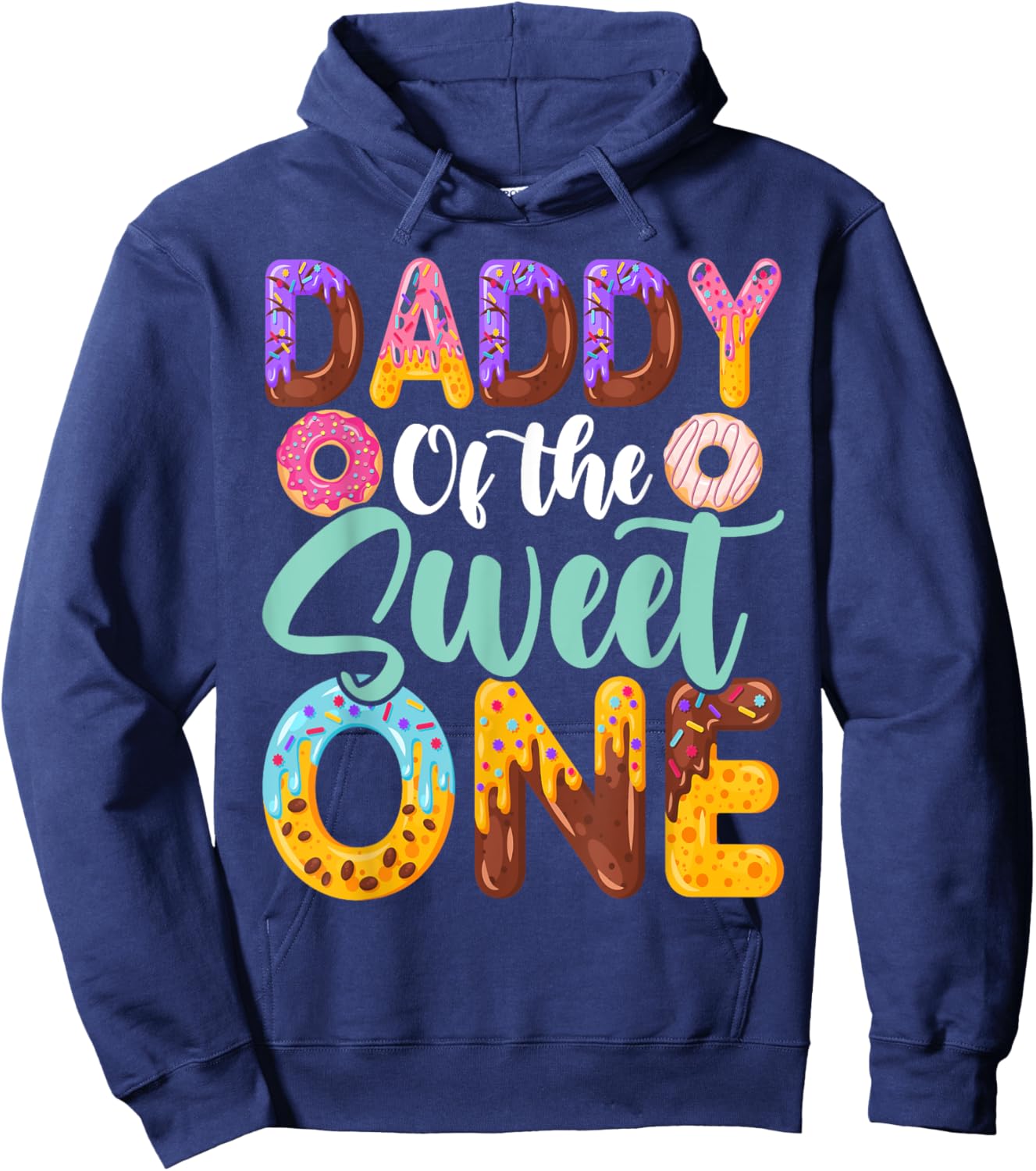 Daddy of The Sweet One Birthday 1st B-Day Donut One Party Hoodie - Hoodie | Navy