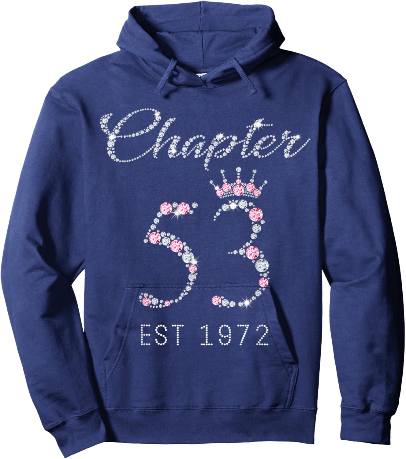Chapter 53 EST 1972 53rd Birthday Gift Hoodie - Hoodie | Navy