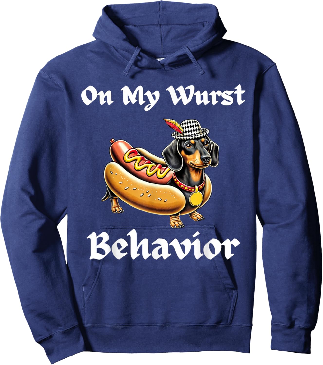 Funny Dachshund Dog Oktoberfest On My Wurst Behavior German Hoodie - Hoodie | Navy