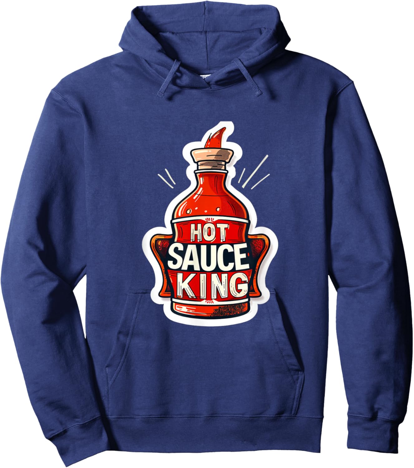 Hot Sauce Sauce King Funny God Spicy Food Foodie Wings Drip Hoodie - Hoodie | Navy