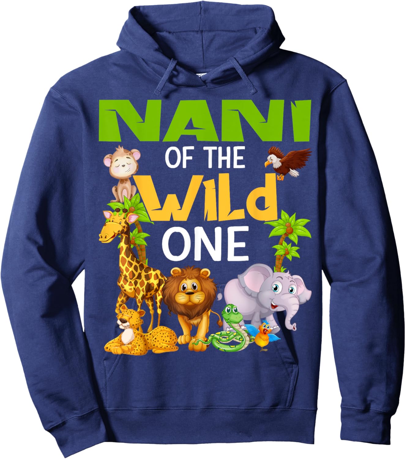 Nani Of The Wild One Zoo Birthday Safari Family Hoodie - Hoodie | Navy