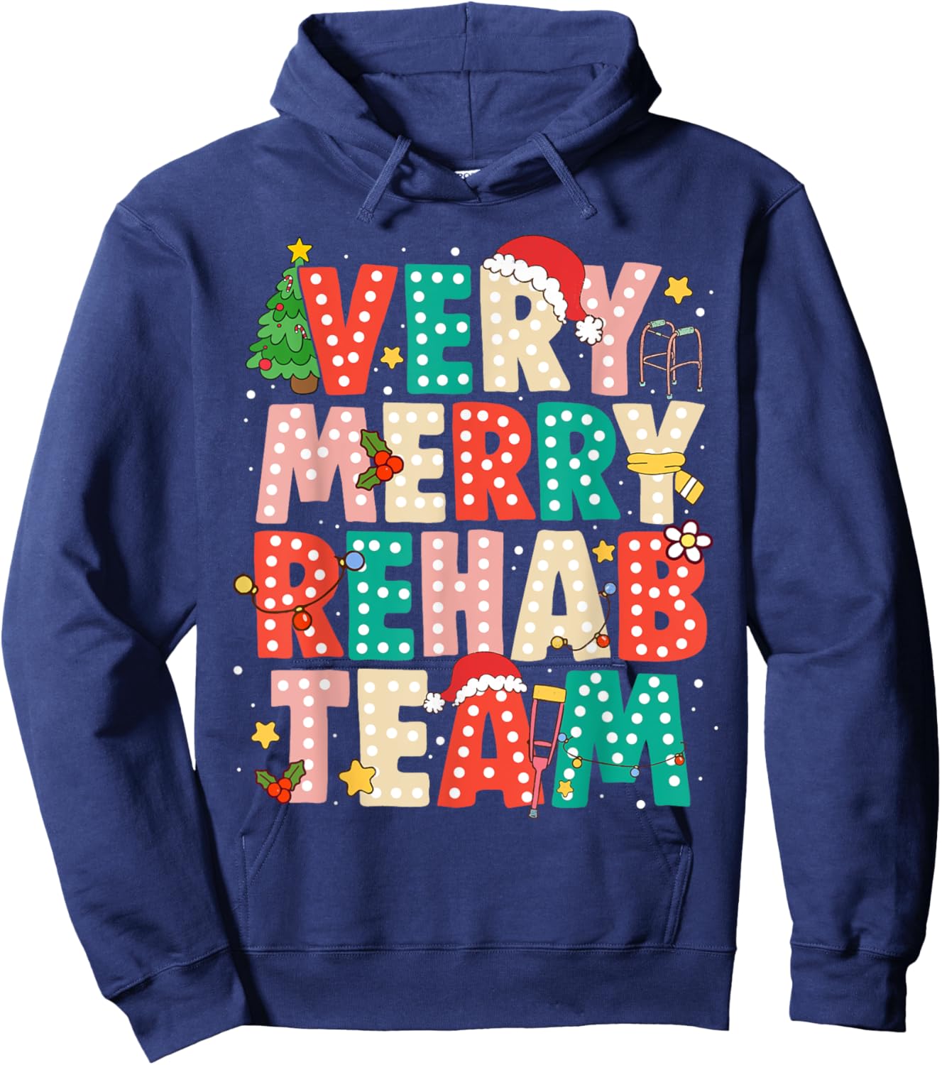 Very Merry Rehab Team Xmas Therapy Squad Slp Ot Pt Hoodie - Hoodie | Navy