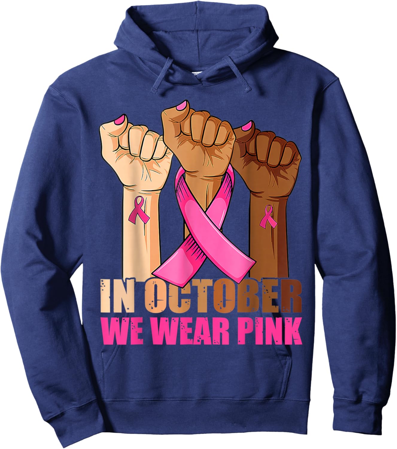 Hand In October We Wear Pink Breast Cancer Awareness Month Hoodie - Hoodie | Navy