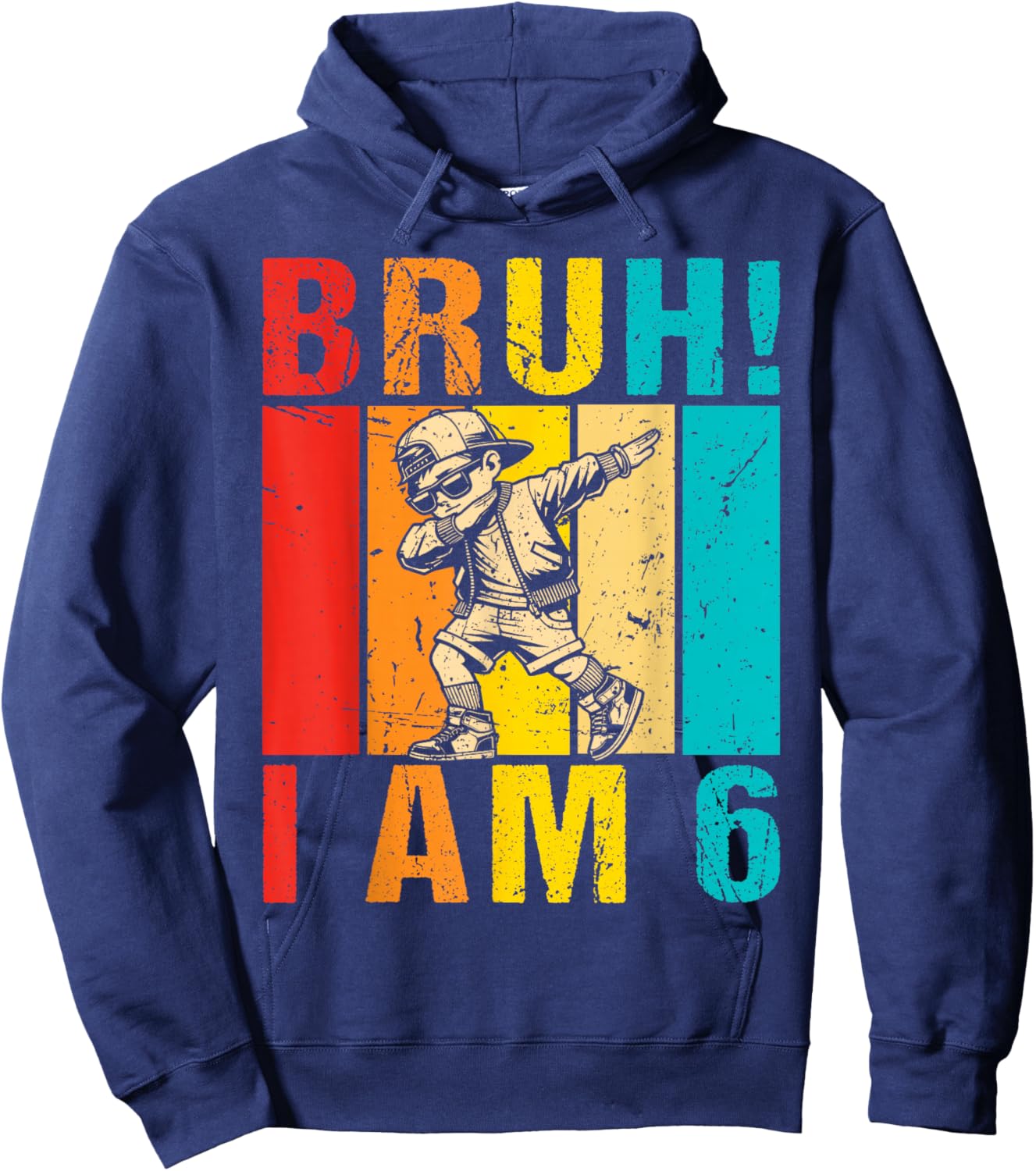 Bruh I am 6 It's My 6th Birthday Dabbing Boy 6 Year Old Kids Hoodie - Hoodie | Navy
