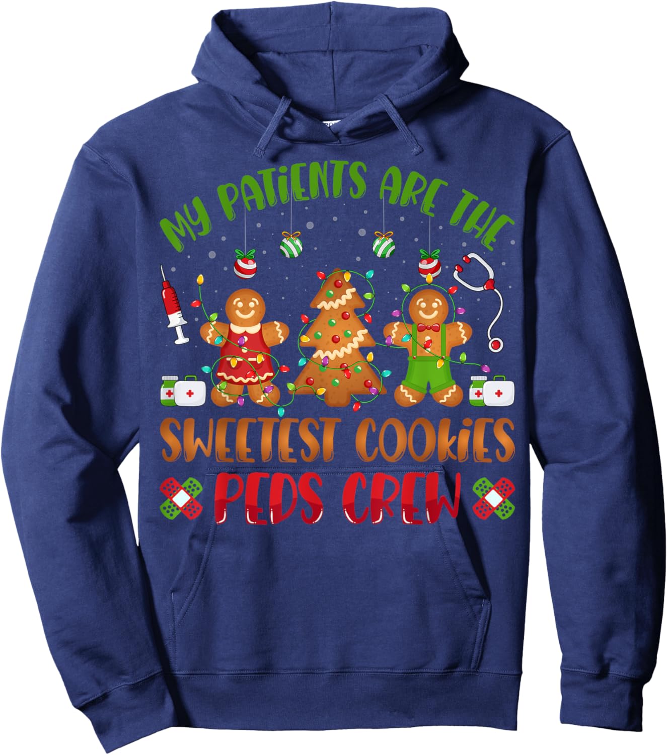 PEDS Pediatric Nurse Christmas Gifts Co. My Sweetest Patients Are Sweetest Cookies Pediatric Nurse Christmas Hoodie - Hoodie | Navy