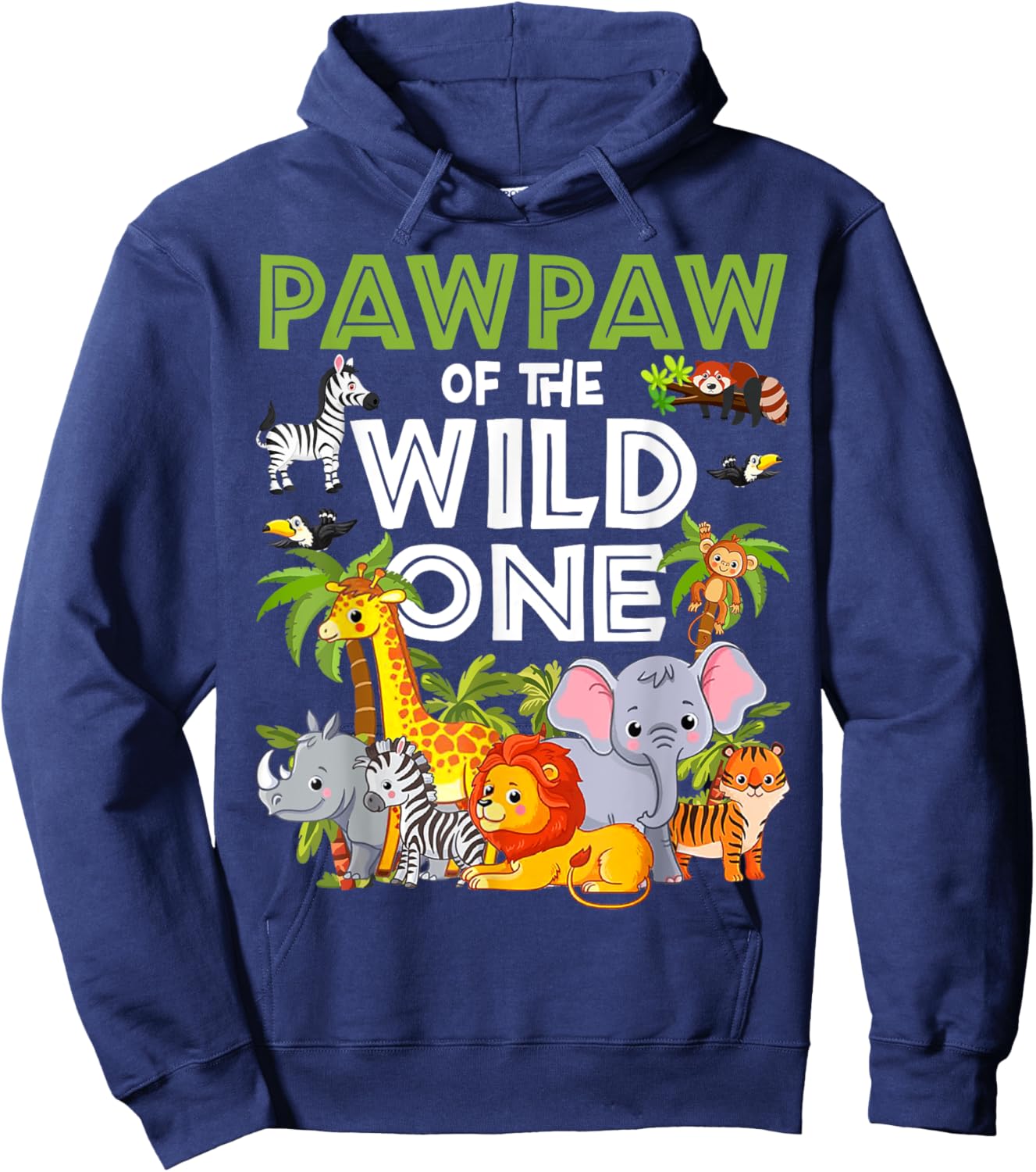 Pawpaw of the Wild One Zoo Birthday Safari Jungle Animal Hoodie - Hoodie | Navy