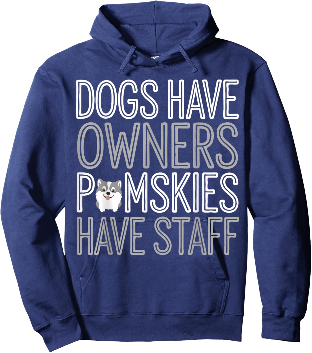 Pomsky Dog Owner Humor Pomskies Hoodie - Hoodie | Navy