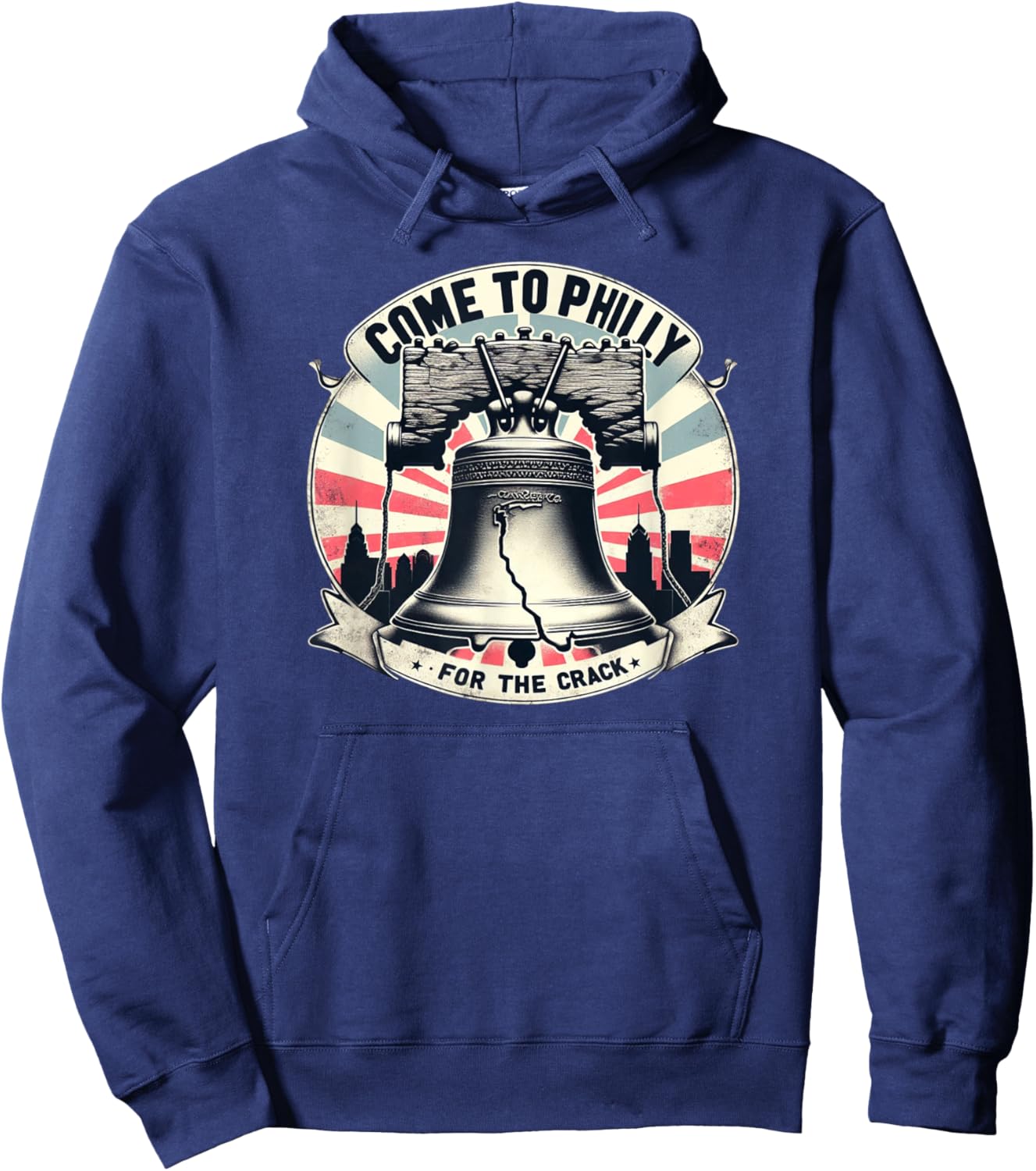 Philadelphia Come to Philly for the crack liberty bell Hoodie - Hoodie | Navy