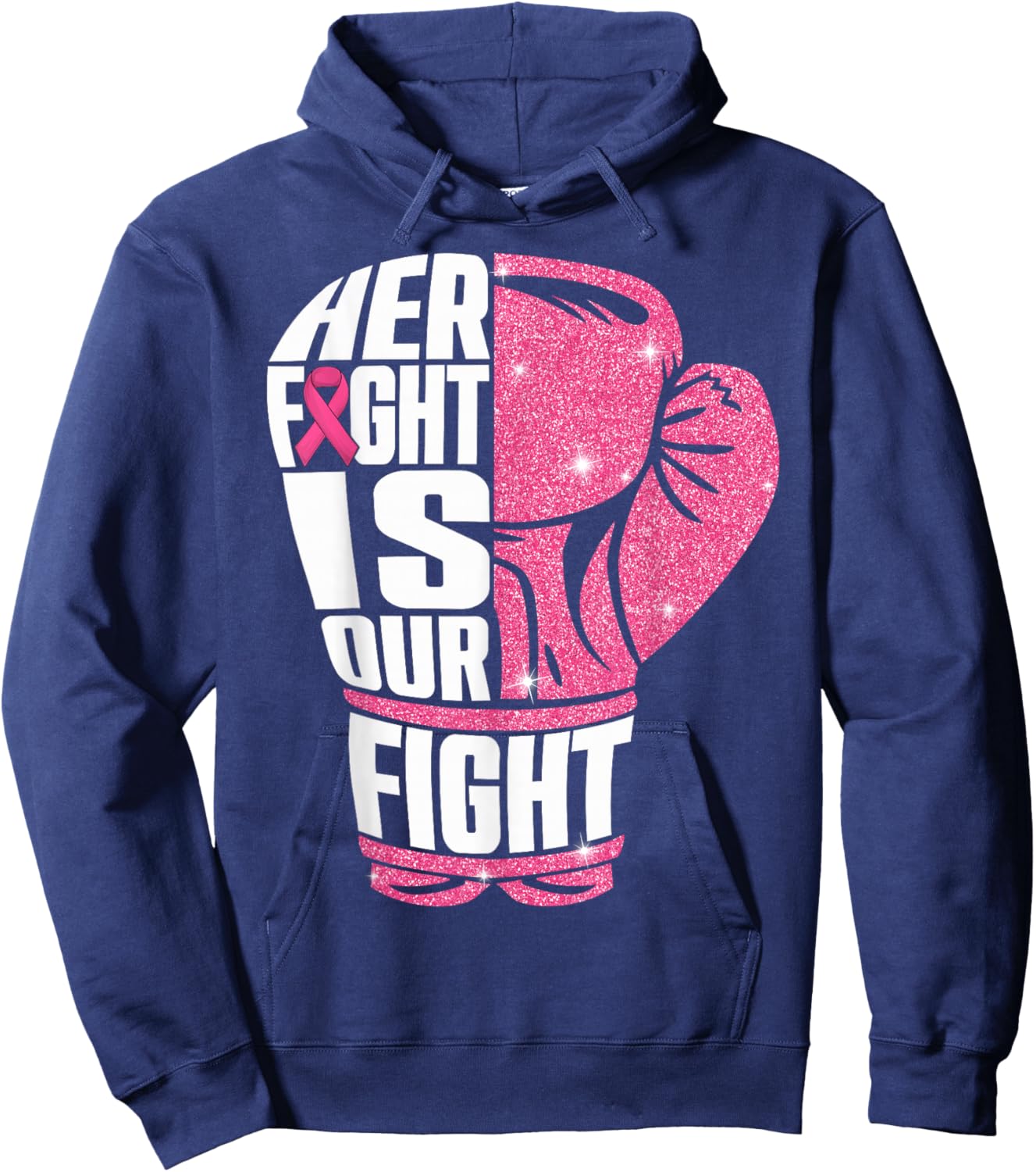 Her Fight Is Our Fight Breast Cancer Awareness Boxing Glove Hoodie - Hoodie | Navy
