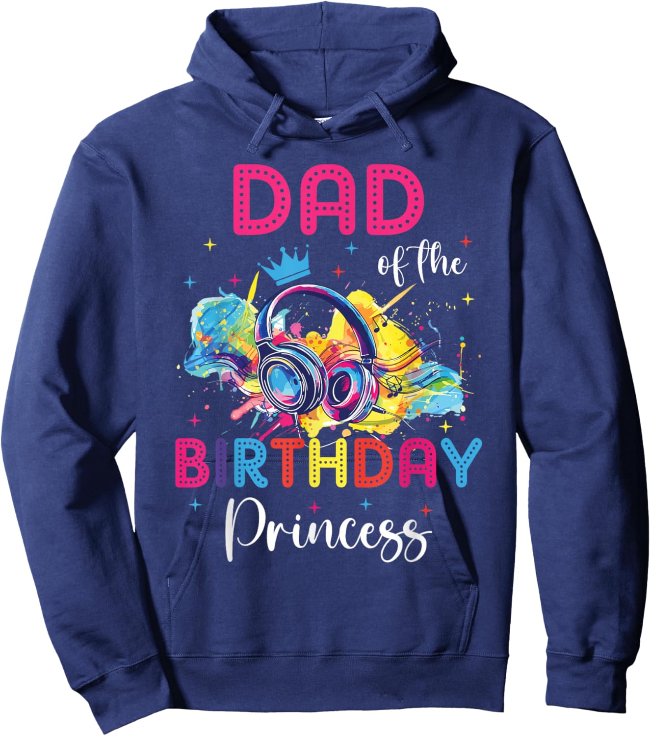 Dad of the Birthday Princess Matching Theme Music Party Hoodie - Hoodie | Navy