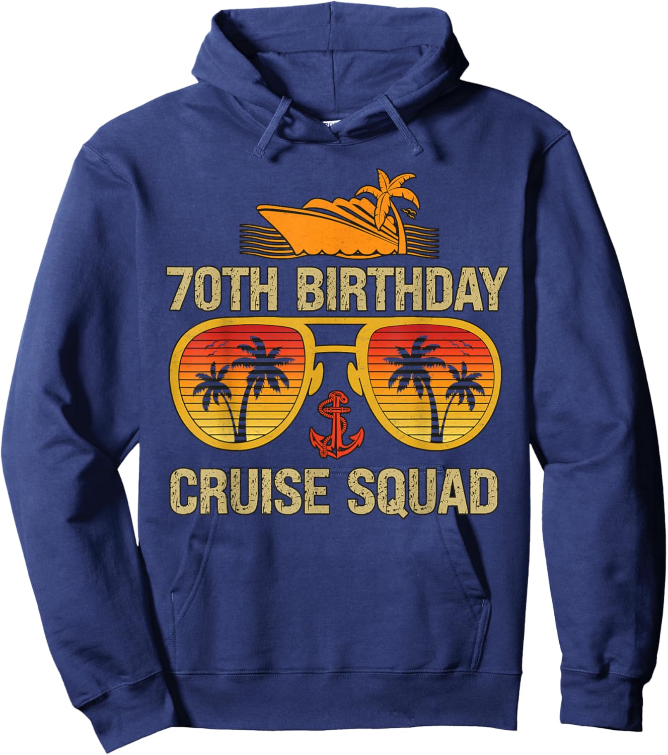 70 Years old Crew 70th Birthday Cruise Squad Matching Party Hoodie - Hoodie | Navy