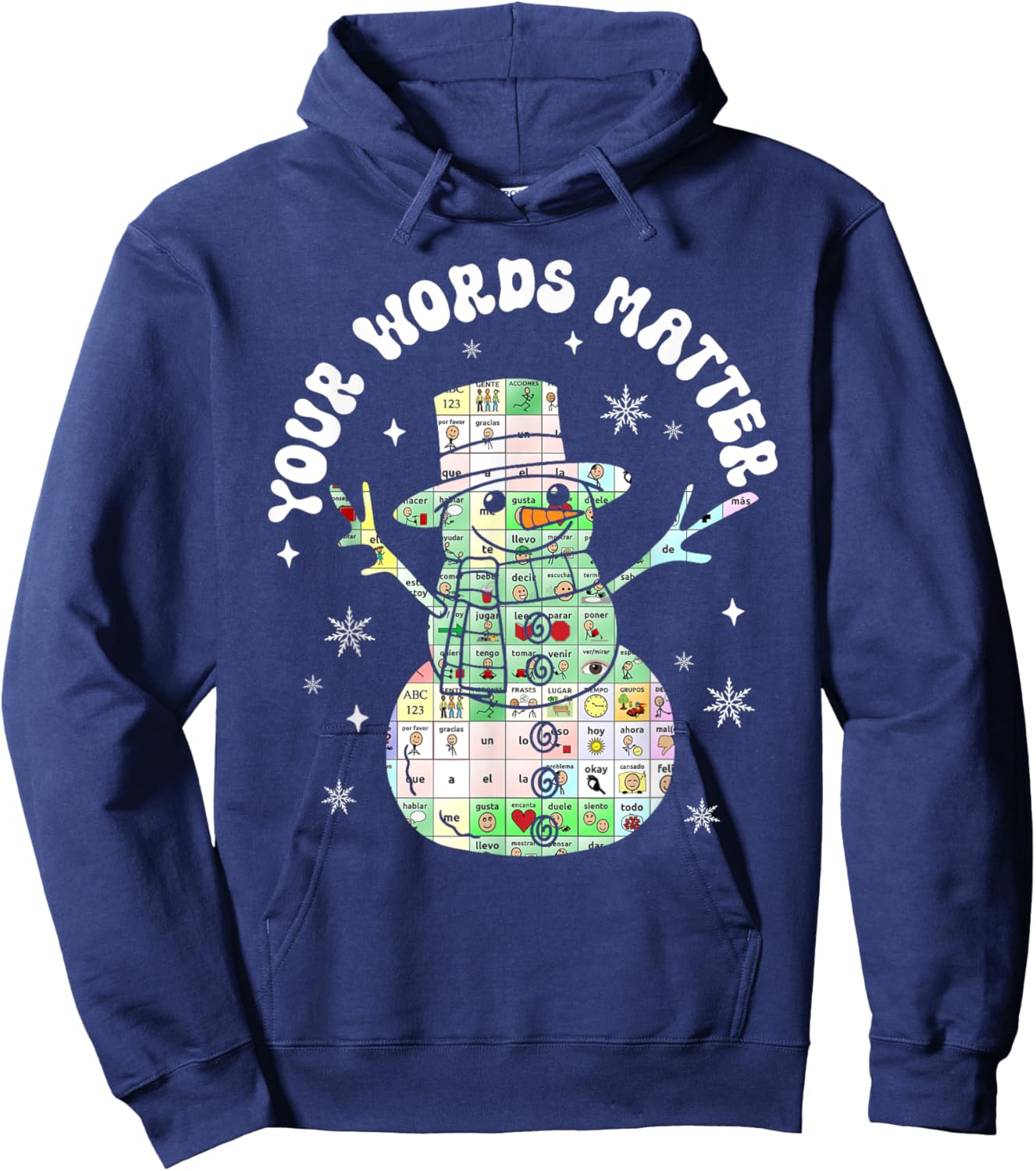 Your Words Matter Christmas Speech Therapy Snowman Slp Hoodie - Hoodie | Navy