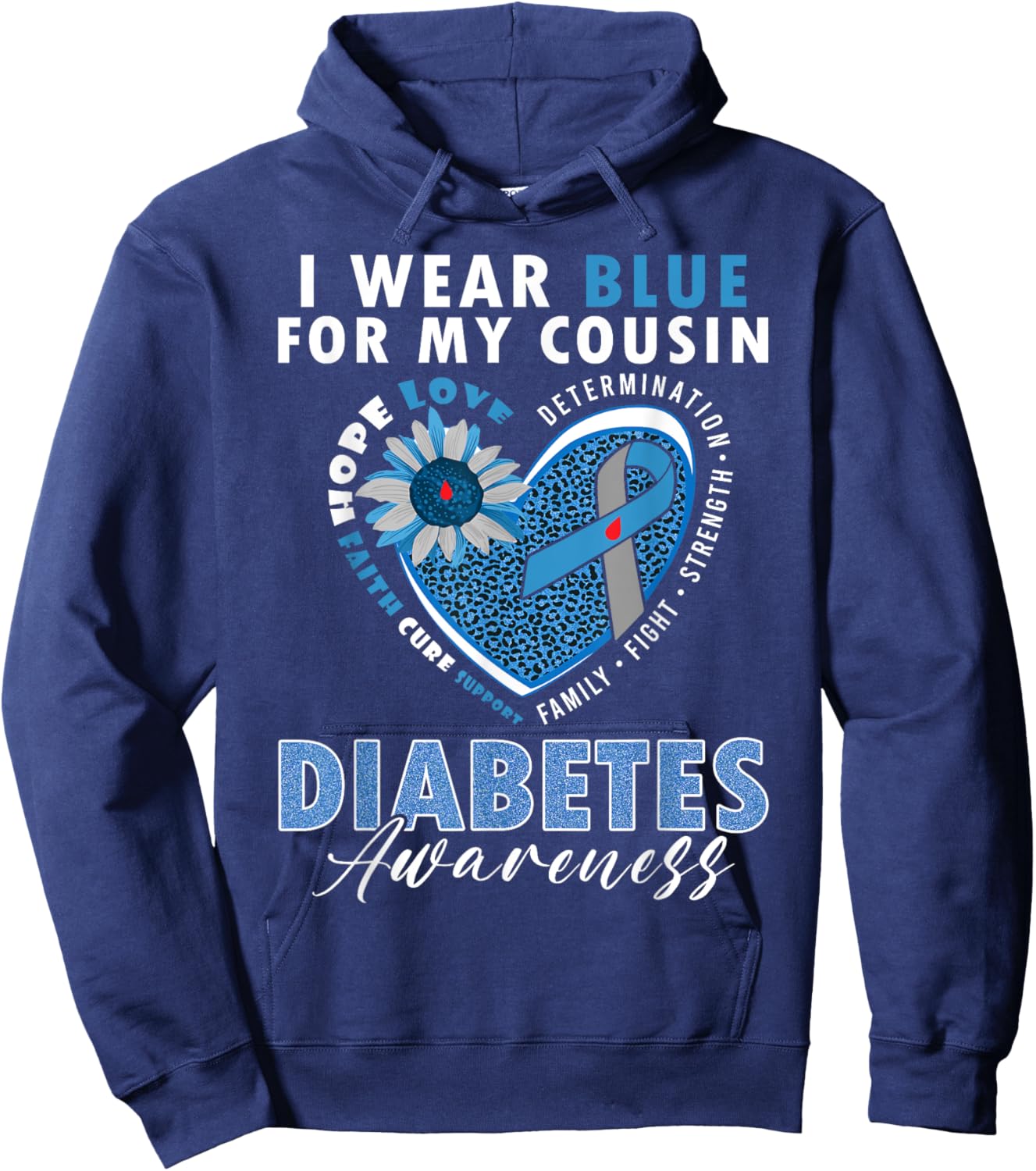 I Wear Blue For My Cousin Type 1 Diabetes Awareness Month Hoodie - Hoodie | Navy