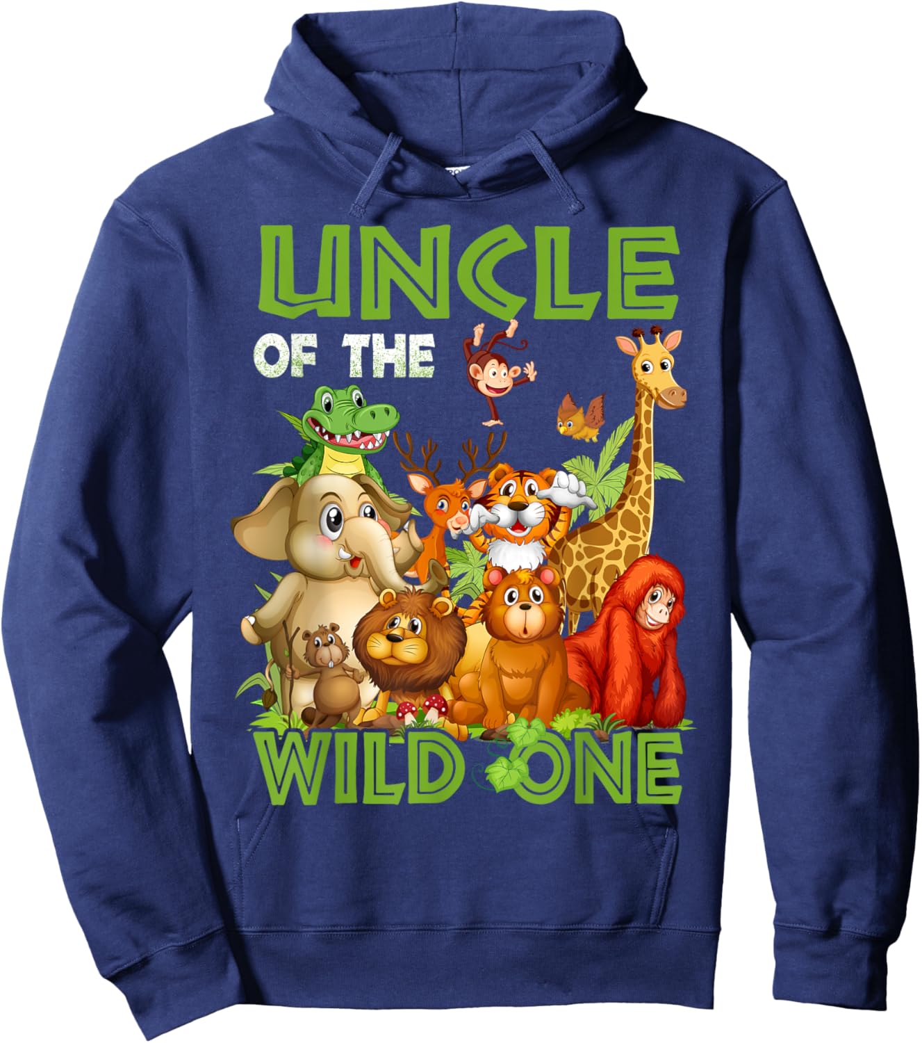 Uncle Of The Wild One Birthday Animal Safari Jungle Hoodie - Hoodie | Navy