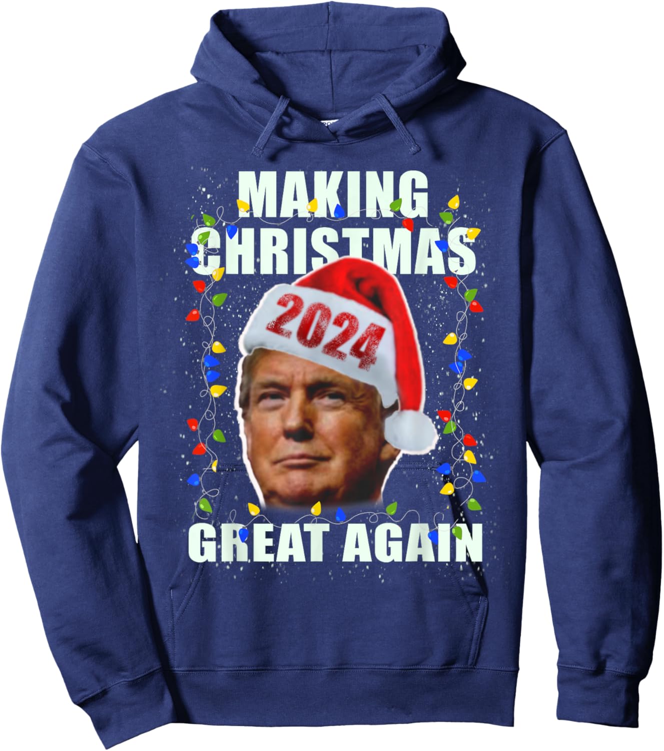 Team Trump Trump Making Christmas Great Again Pro Republican 2024 Hoodie - Hoodie | Navy