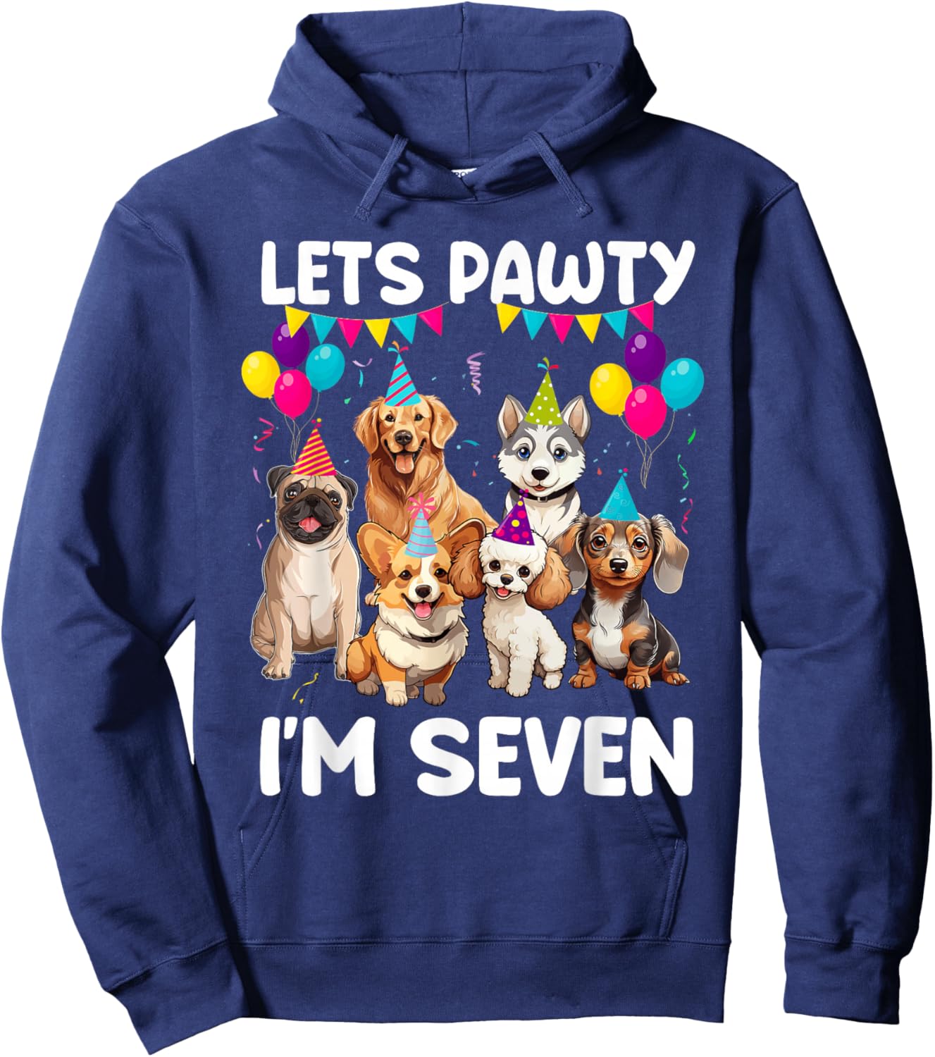 Lets Pawty I'm Seven 7th Birthday Dogs Lover 7 Years Old Hoodie - Hoodie | Navy