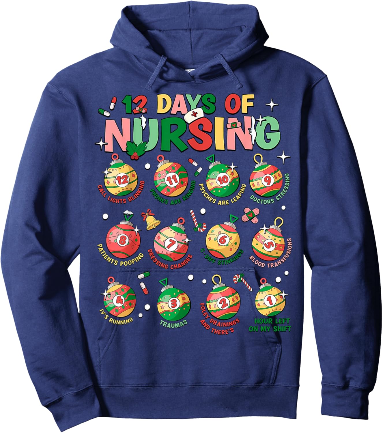 12 Days Of Nursing Christmas Nurse Peds RN NICU Er Med Surg Hoodie - Hoodie | Navy
