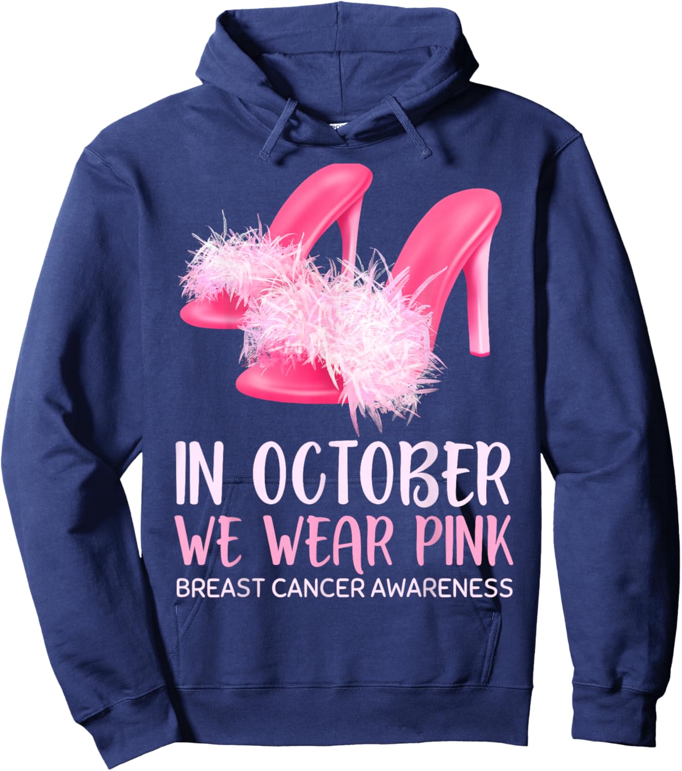 Glamor Wear Pink Shoes October for Breast Cancer Awareness Hoodie - Hoodie | Navy