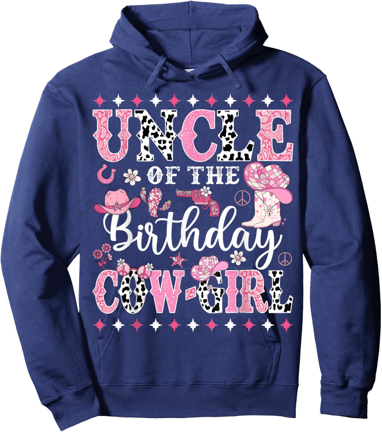 Uncle Of The Birthday CowGirl Rodeo CowGirl Birthday Hoodie - Hoodie | Navy