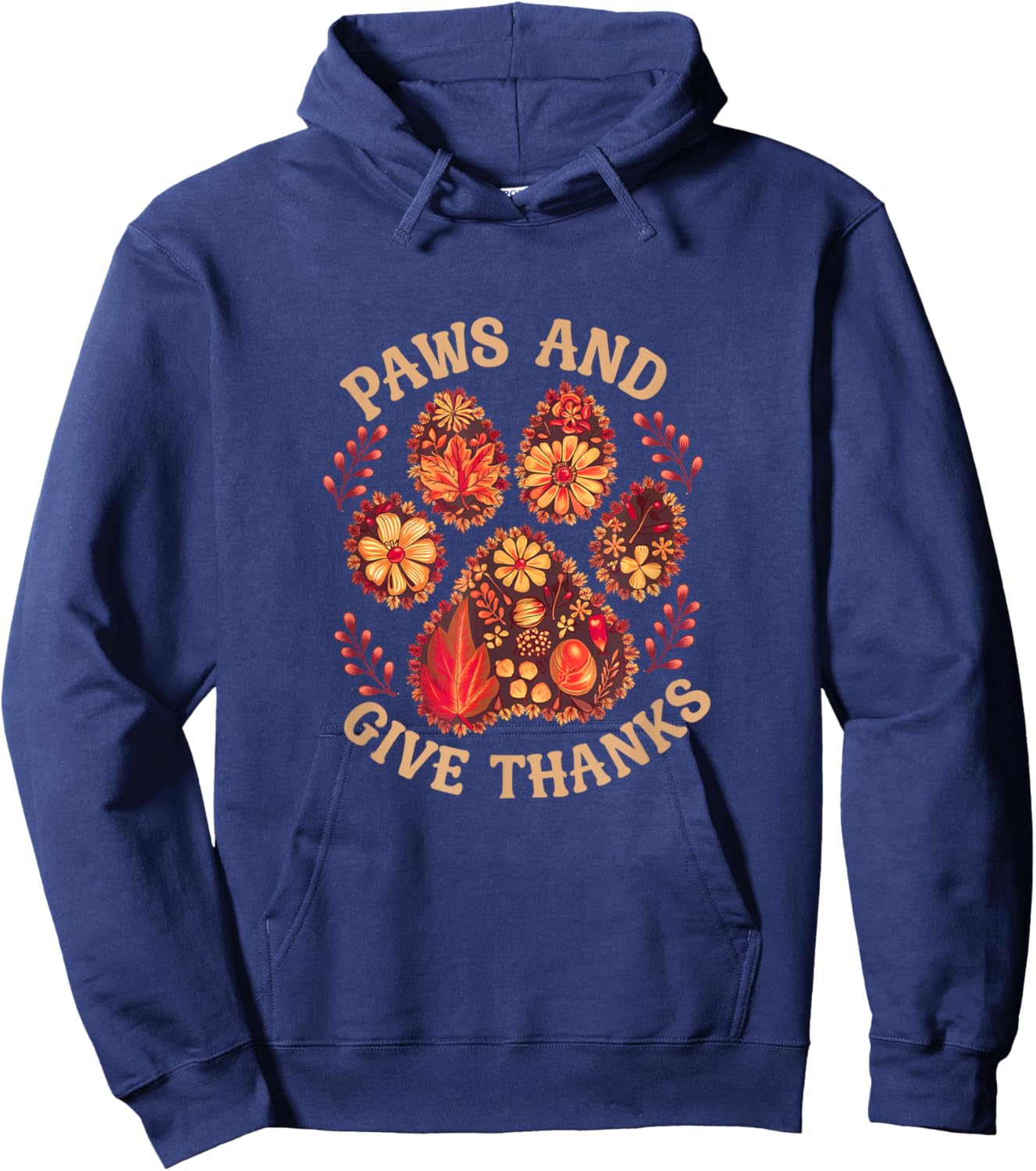 Paws And Give Thanks Dog Mom Thanksgiving Hoodie - Hoodie | Navy