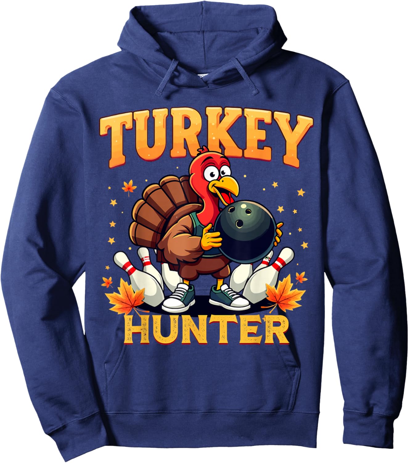 Turkey Hunter Bowling Thanksgiving Fun Bowler Hoodie - Hoodie | Navy