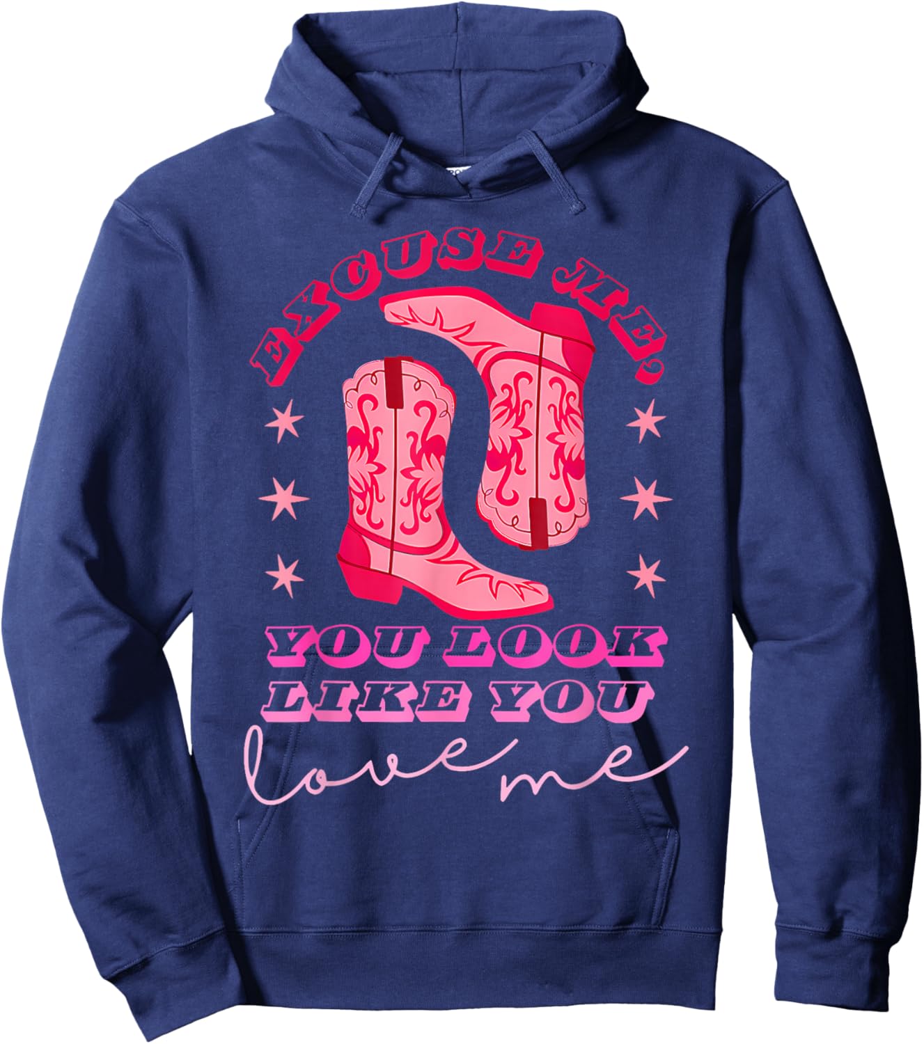 Excuse Me You Look Like You Love Me Apparel Hoodie - Hoodie | Navy