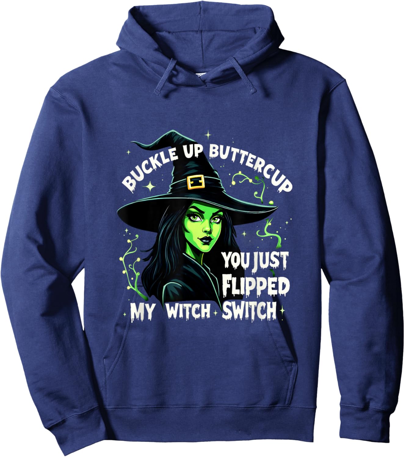 Retro Buckle Up Buttercup You Just Flipped My Witch Switch Hoodie - Hoodie | Navy