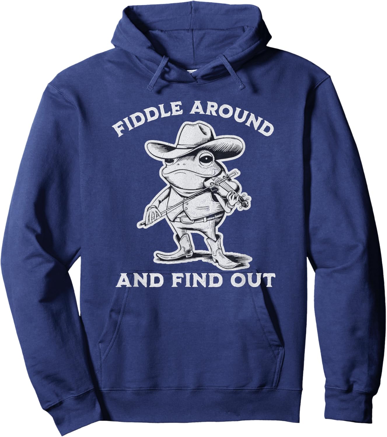 Funny Frog Fiddle Around and Find Out Cowboy Country Music Hoodie - Hoodie | Navy