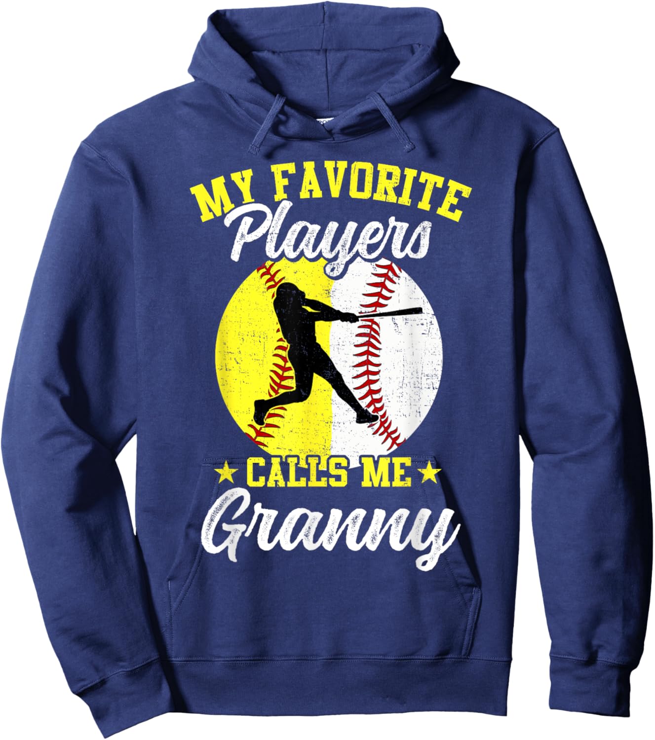 My Favorite Baseball Softball Players Calls Me Granny Hoodie - Hoodie | Navy