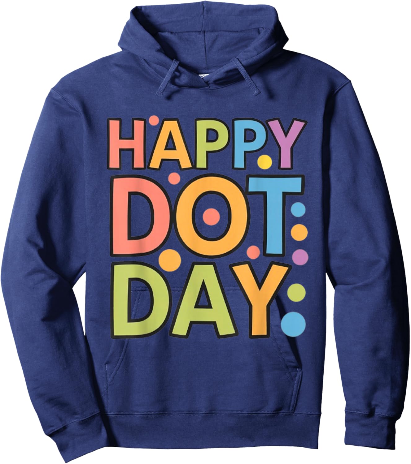 Happy Dot Day Colorful Polka Dots Kids Boys Girls Toddlers Hoodie - Hoodie | Navy