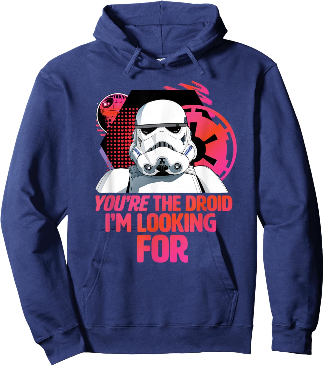 Star Wars Valentine's Day You're the Droid I'm Looking For Hoodie - Hoodie | Navy