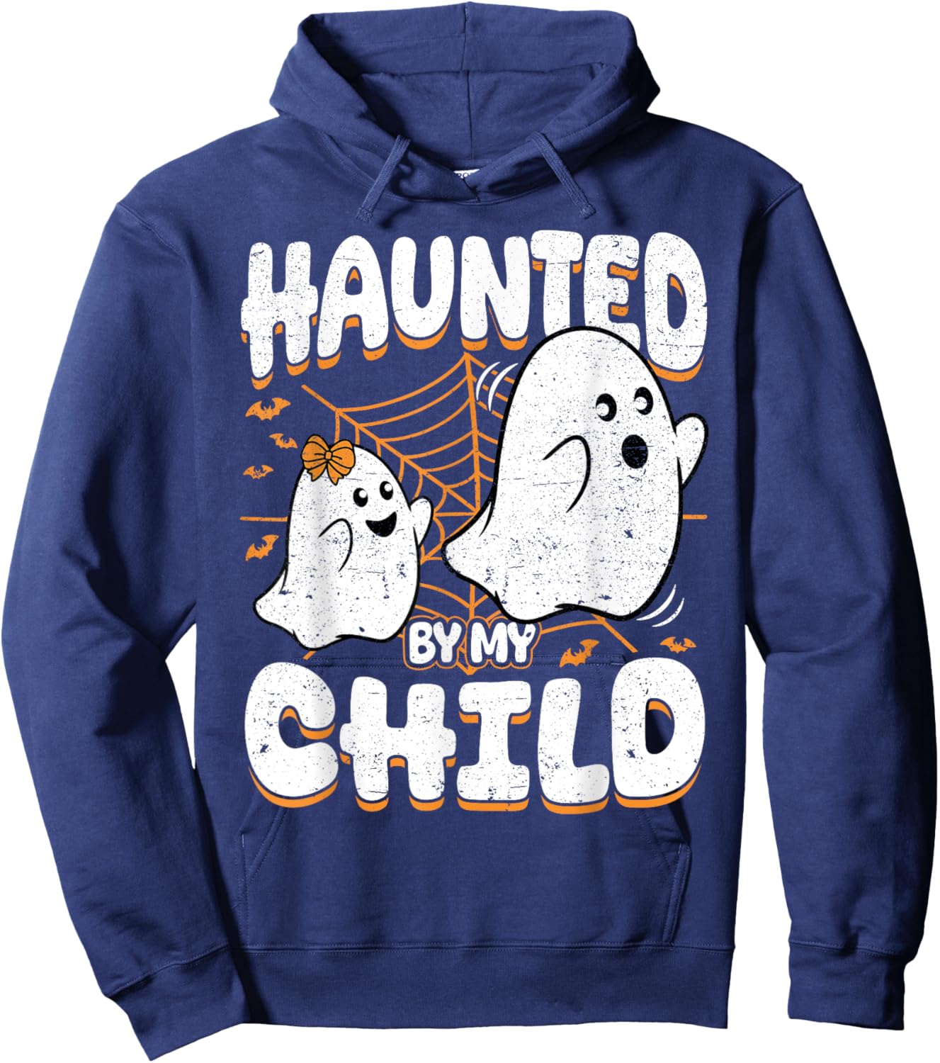 Haunted by My Child Daughter Mom Dad Halloween Ghost Hoodie - Hoodie | Navy