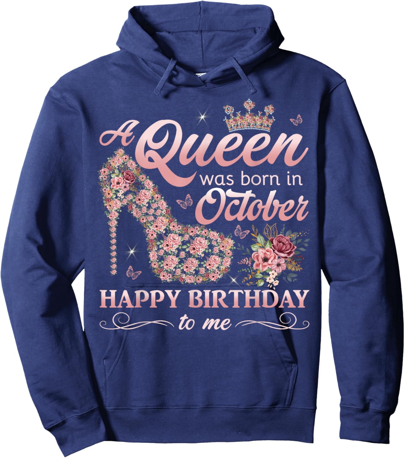 Queen Was Born in October Women Girl Ladies October Birthday Hoodie - Hoodie | Navy
