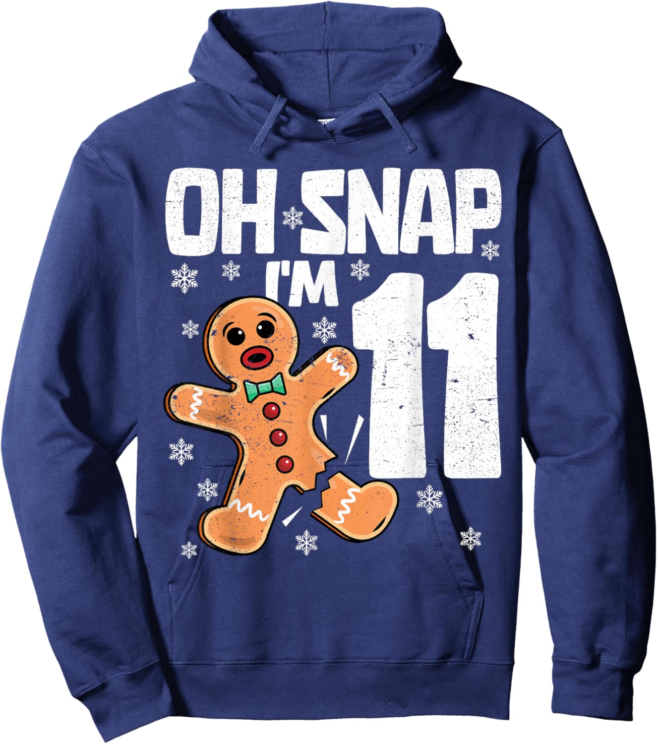 Christmas Oh Snap 11 Years Old Gingerbread Man 11th Birthday Hoodie - Hoodie | Navy