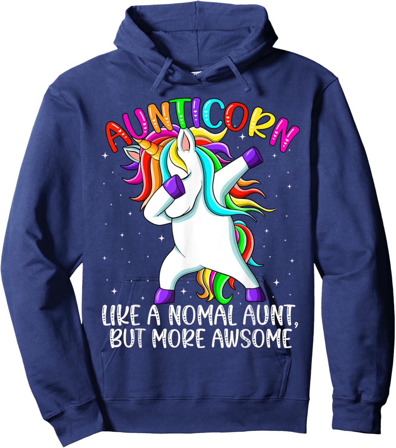 Aunt Unicorn Dabbing Aunticorn Like An Aunt Only Awesome Hoodie - Hoodie | Navy