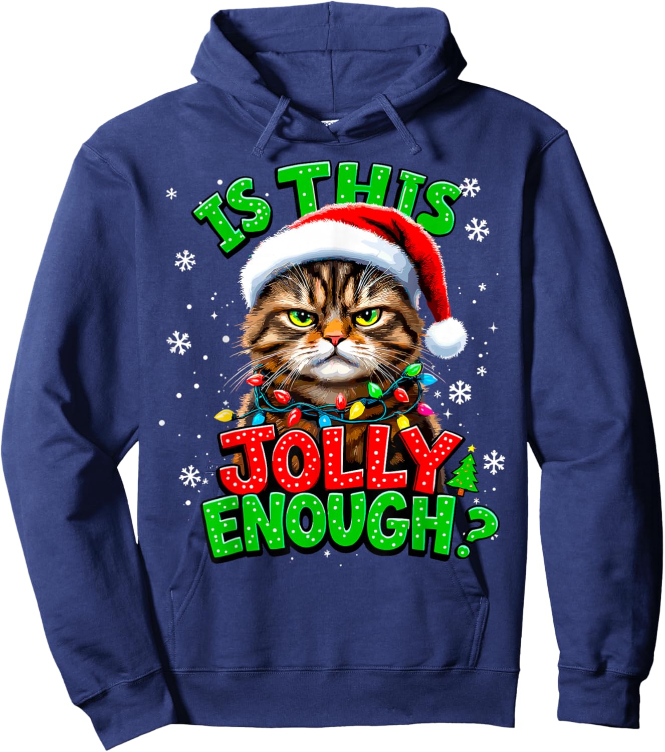 Is This Jolly Enough? Christmas Lights Santa Cat Xmas Party Hoodie - Hoodie | Navy